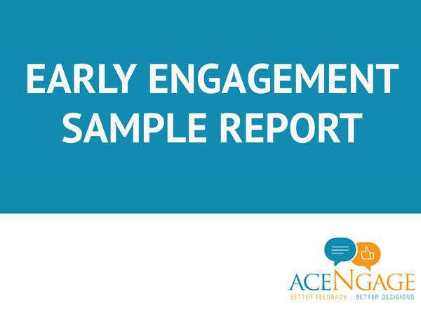 early engagement report