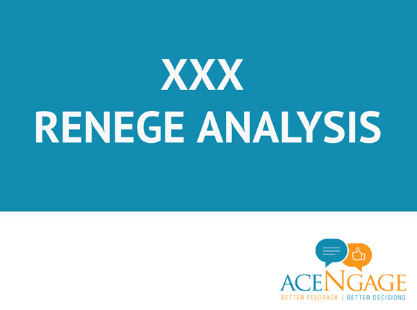renege analysis sample report