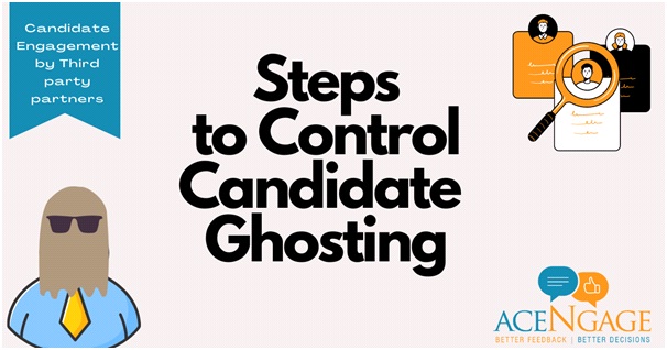 Steps to control candidate ghosting